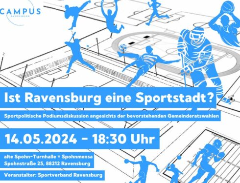 Save the Date: 14.05.2024: Sportpolitische Podiumsdiskussion – „Ist Ravensburg eine Sportstadt?“