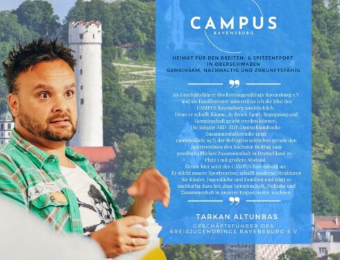 Der CAMPUS RAVENSBURG wird den Zusammenhalt in der Region stärken